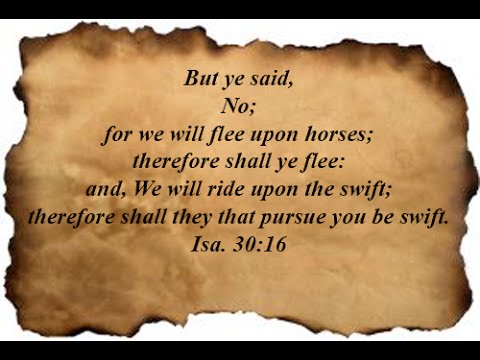 Isaiah 30:16