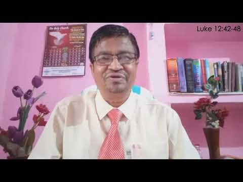 Verse for the Day - 74 (Luke 12:42-48) By Rev. Ujwal Chandra Satman