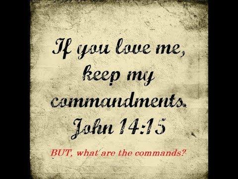 If You Love Me You Will Keep My Commandments Meaning – John 14:15 - Not What You Think It Means