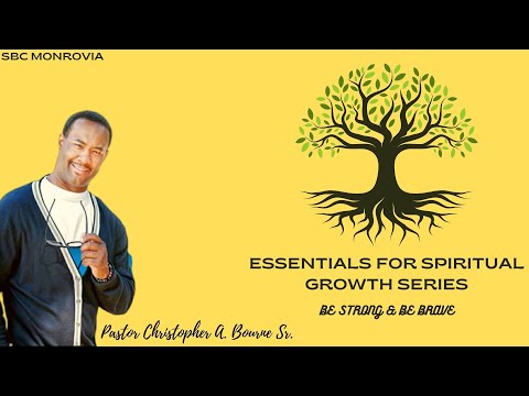 Be Strong and Be Brave (I Corinthians 16:13-14)