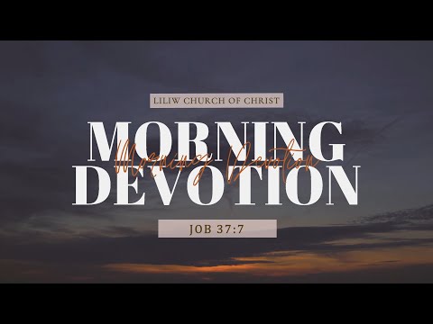 Trusting God's Works (Job 37:7)