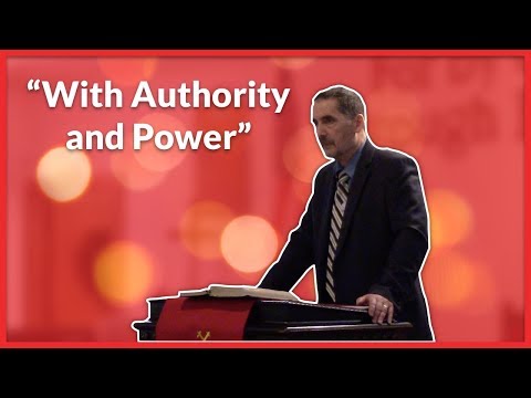 "With Authority and Power" Luke 4:31-44