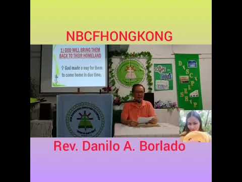 Part 2/Jeremiah 29:10-12/Promises to the Exiles/Rev. Danilo A. Borlado/Dhay-Joy Rubido