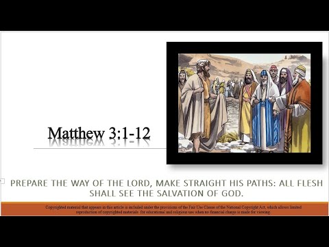 2nd Sunday of Advent – A - Gospel - Matthew 3:1–12 – Prepare the way of the Lord, make straight his