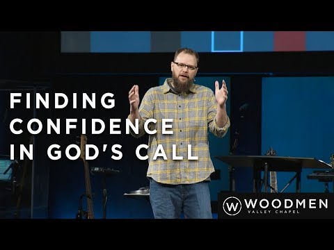 Finding Confidence in God's Call, Judges 6:11-7:18
