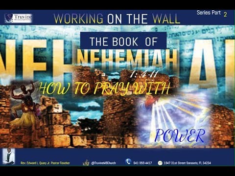 How to Pray with Power - Nehemiah 1:4-11