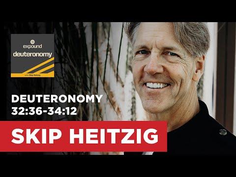 Deuteronomy 32:36-34:12 - Deuteronomy - 2015 | Skip Heitzig