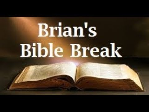 Brian's Bible Break October 18, 2022 ~ Psalm 35:11 - 16 NLT