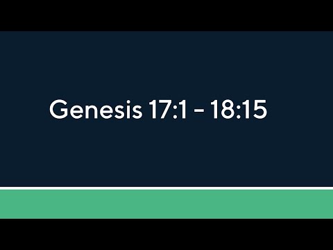 Genesis 17:1 to Genesis18:15 Lesson 11