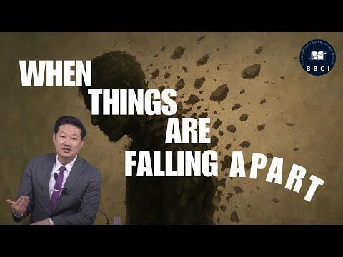 When Things Are Falling Apart | Pastor Jae Joo