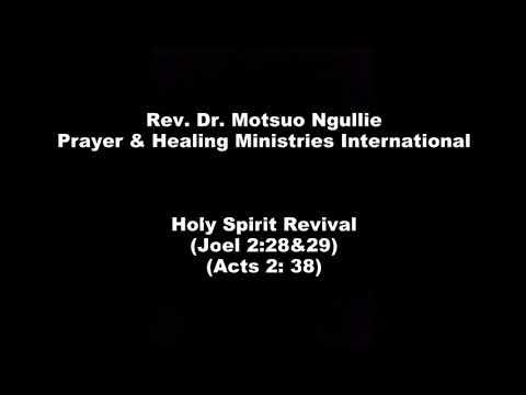 Holy Sprit Revival (joel 2:28 & 29) Acts 2: 1-4 & 38