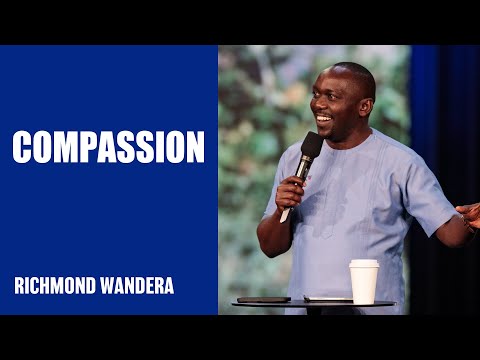 Compassion | Richmond Wandera | Hillsong Australia