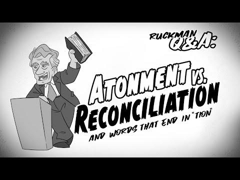 Atonement Vs. Reconciliation | Words that End in "tion" | Romans 5:10-11 | Peter S. Ruckman Q&A 1986