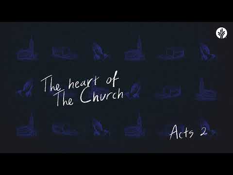 236. The Heart of the Church (Acts 2) | Discover the Word Podcast