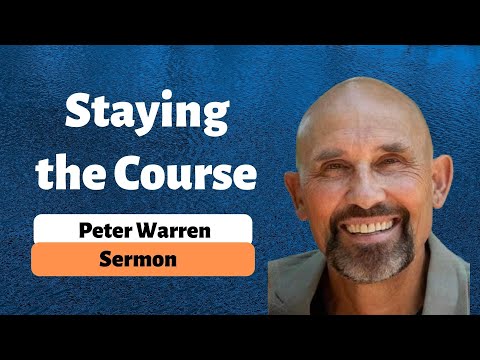 John 11:5-6 - Staying the Course