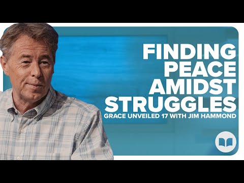 Matter's Of The Heart | Grace Unveiled 17 | Romans 6:1-6 | Jim Hammond | LW