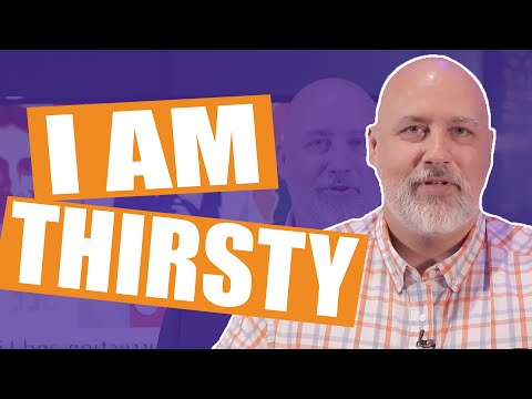 I Am Thirsty | John 19:28-30