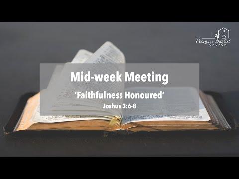 Faithfulness Honoured - Joshua 3:6-8