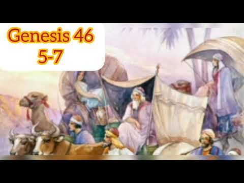 #VoiceOfWorship  - Genesis 46: 5-7