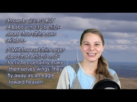 Proverbs 23:4-5 KJV - Provision - Scripture Songs