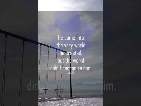 A reading of John 1:10-12 from the New Living Translation