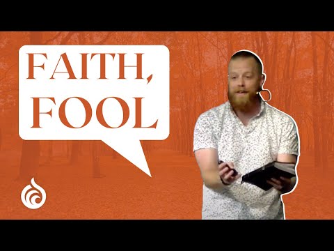 Faith, Fool | Galatians 3:1-22 | Jake Rock