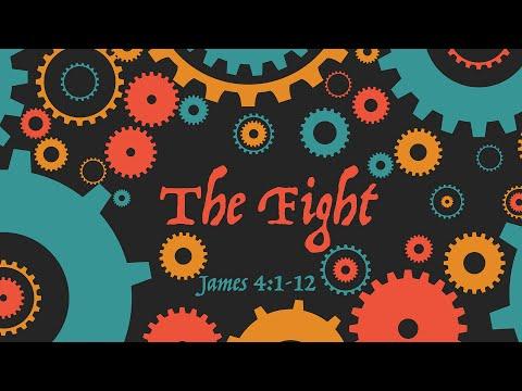 The Fight - Pastor Jack Graham - James 4:1-12