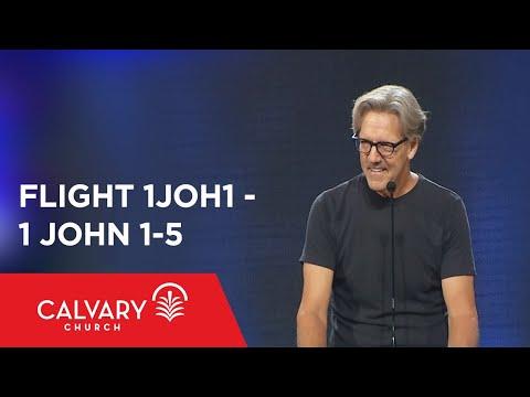 1 John 1-5 - The Bible from 30,000 Feet  - Skip Heitzig - Flight 1JOH1