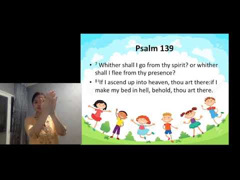 Psalms 139:7-8 with Sign Language