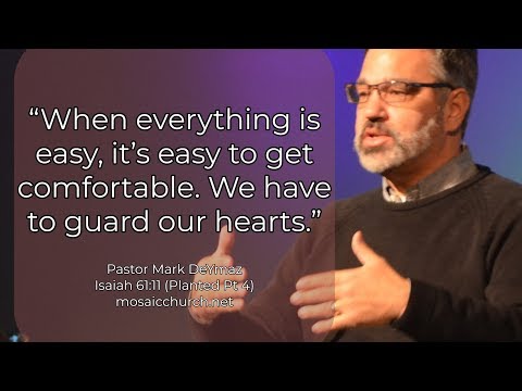 Isaiah 61:11 (Planted Pt 4) - Mark DeYmaz