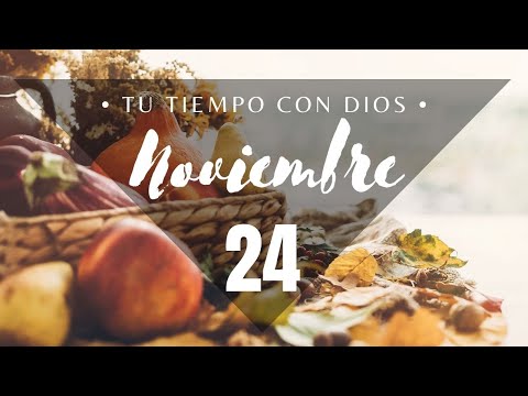 Tu Tiempo con Dios 24 de Noviembre 2021 (Job 30:16-31)