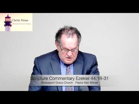 Scripture Commentary Ezekiel 44:18-31