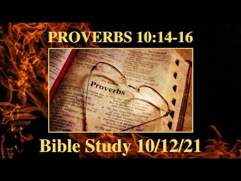 Proverbs 10:14-16