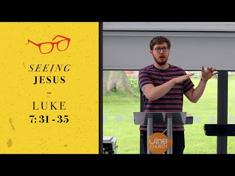 Finding Our Place - Luke 7:31-35