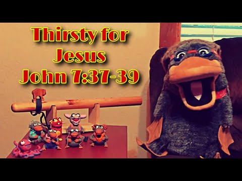 Thirsty for Jesus. John 7:37-39