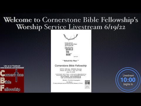 “ Behold the Man ” - John 18:39-19:16 - Pastor Scott Schaefer - June 19, 2022