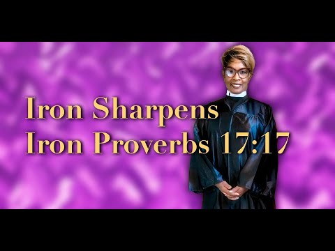 2019 Iron Sharpens Iron Proverbs 17:7
