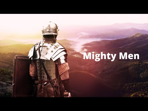 Mighty Men (2 Sam 23:13-17) Mike Stancil