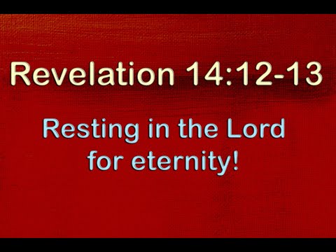 Revelation 14:12-13