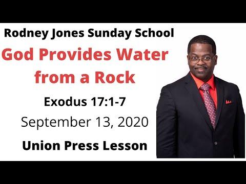 God Provides Water from a Rock, Exodus 17:1-7, September 13, 2020, Sunday school lesson (UGP)