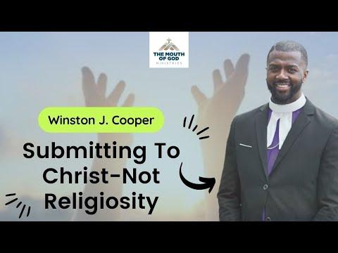 Winston Cooper: Submit to Christ-Not To Religiosity | Mark 12:35-40