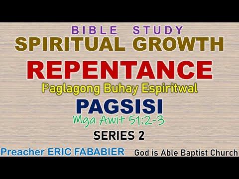 Spiritual Growth : REPENTANCE (Series 2) - Psalms  51:2-3 - Bro Eric fababier