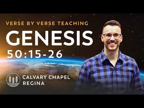 Genesis 50:15-26 - Genuine Forgiveness