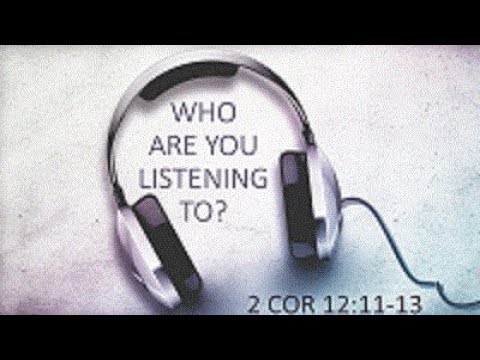 2 Corinthians 12:11-13 - 01/24/2021