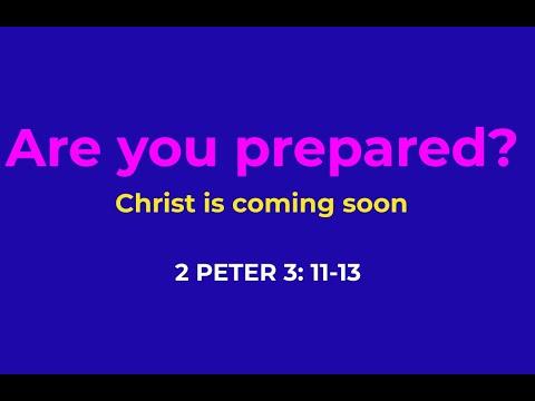 Jesus is coming SOON. Are you prepared? 2 Peter 3:11-13 | Rev Sunil Joy Koippallil