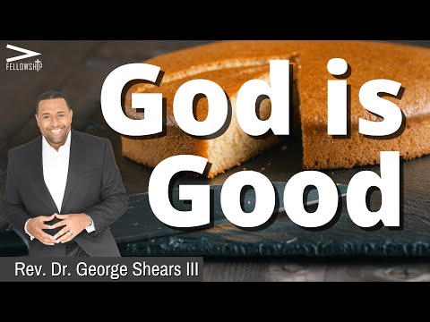 God Is Good! | Exodus 16:35