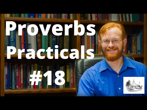 Proverbs Practicals 18 - Proverbs 17:19 -- Loving Trouble
