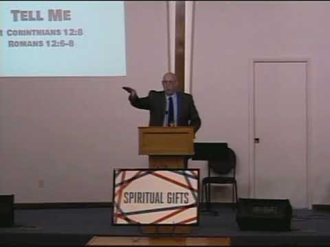 Tell Me - Romans 12:6-8; 1 Corinthians 12:7, 8