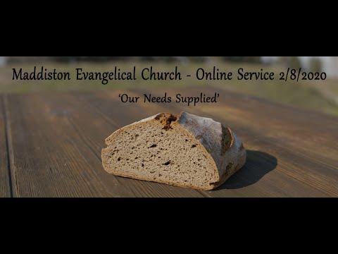 MEC Online Service 2/8/2020 - 'Our Needs Supplied' (John 6:1-14)