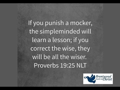 Proverbs 19:25  |   Bible Study, 10.21.20   |   #theBrentwoodchurch  |  theBrentwoodchurch.com